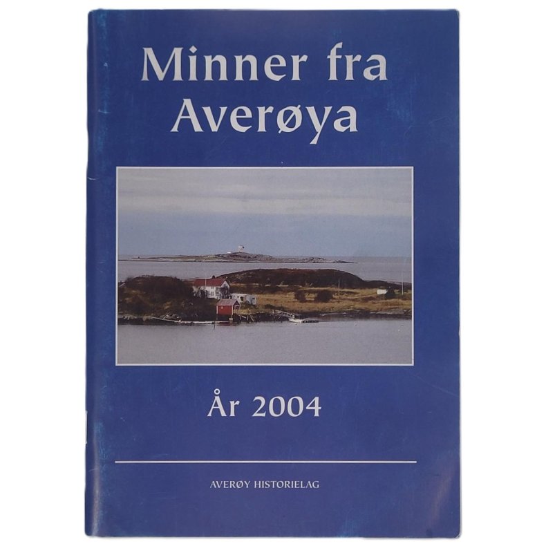 Minner fra Averya - r 2004 (Heftet)