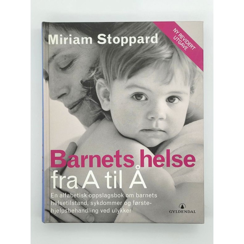 Miriam Stoppard - Barnets helse fra A til 