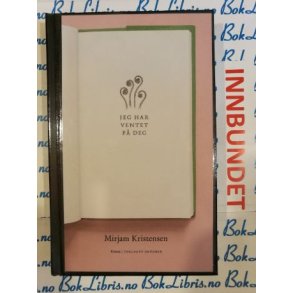 Mirjam Kristensen - Jeg har ventet p deg (I)