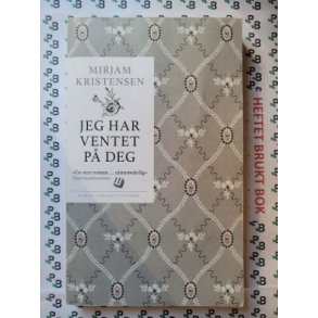 Mirjam Kristensen - Jeg har ventet p� deg
