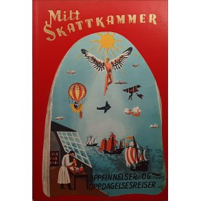 Mitt Skattkammer:  Oppfinnelser og oppdagelsesreiser (Nr. 8)