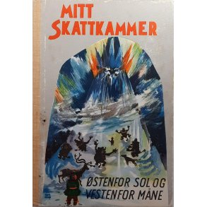 Mitt Skattkammer: Nr. 6 stefor sol og vestenfor mne (Innb.)