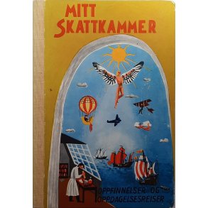 Mitt Skattkammer: Nr. 8 Oppfinnelser og oppdagelsesreiser (Innb.)