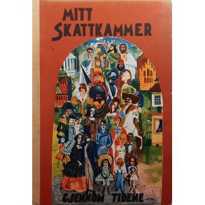 Mitt Skattkammer: Nr. 9 Gjennom tidene (Innb.)