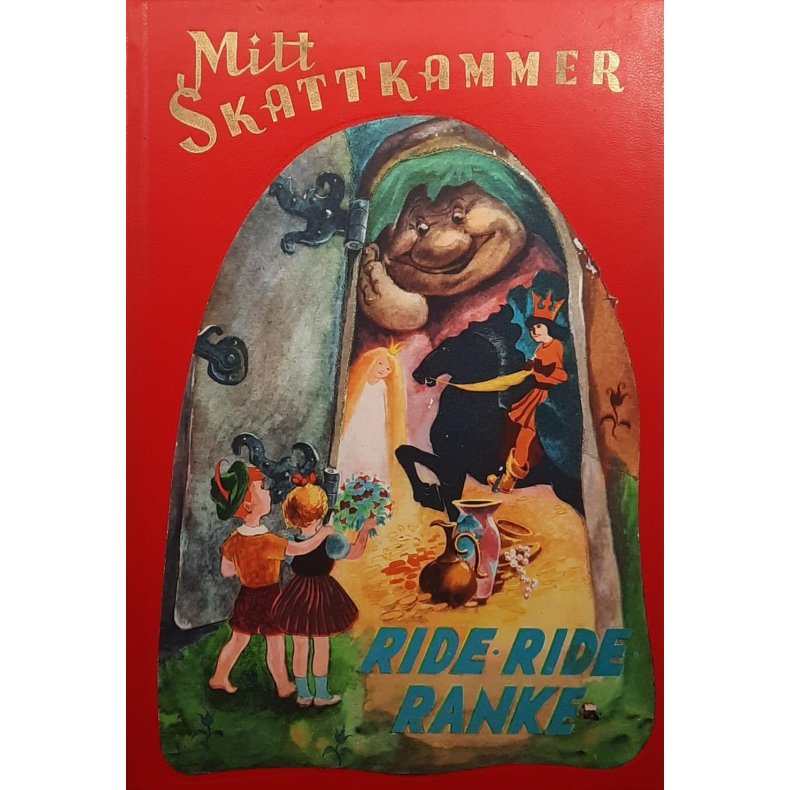 Mitt Skattkammer: Ride ride ranke (Nr. 1)