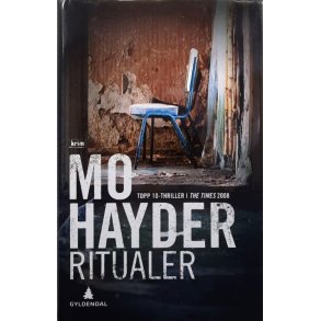Mo Hayder - Ritualer - Innbundet
