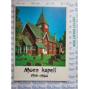 Moen kapell 1914-1984 (:)