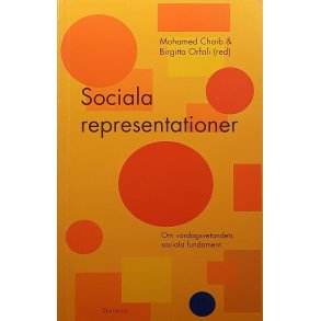 Mohamed Chaib & Birgitta Orfali - Sociala Representationer (Heftet)