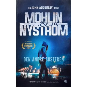 Mohlin & Nystr�m - Den andre s�steren - Innbundet