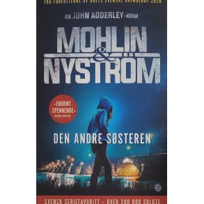 Mohlin & Nystr�m - Den andre s�steren (Innb.)