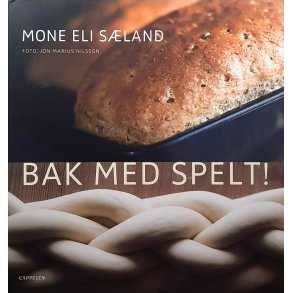 Mone Eli Sland - Bak med spelt!