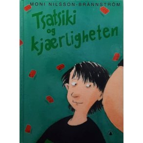 Moni Nilsson-Br�nnstr�m - Tsatsiki og kj�rligheten (innbundet)