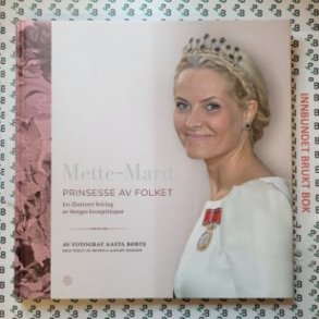 Monica Aafly Hansen - Mette-Marit - Prinsesse av folket