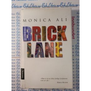 Monica Ali - Brick Lane