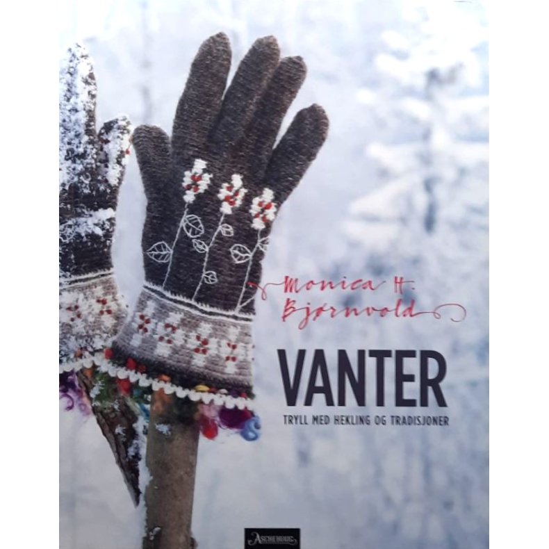 Monica H. Bj�rnvold - Vanter (Innbundet)