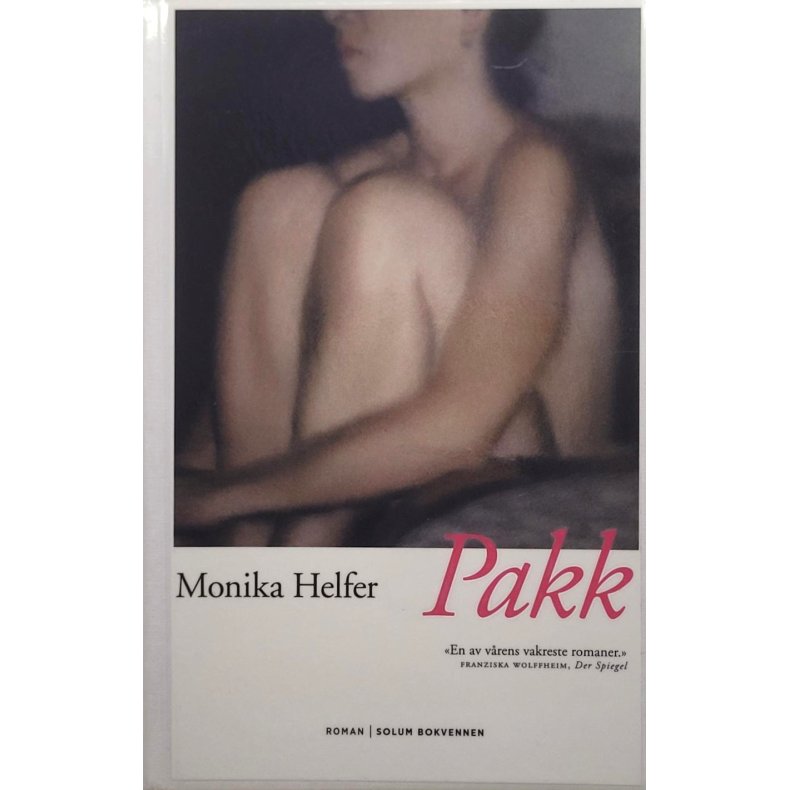 Monika Helfer - Pakk