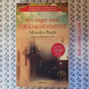 Monika Peetz - Syv dager med tirdagsdamene (Mykperm)