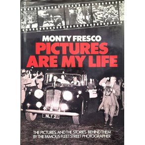 Monty Fresco - Pictures are my life (Innbundet)