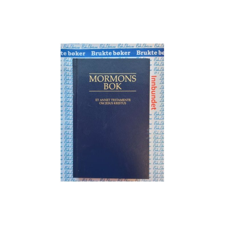 Mormons bok - Et annet Testamente om Jesus Kristus