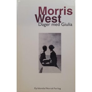 Morris West - Dager med Giulia (Innbundet)