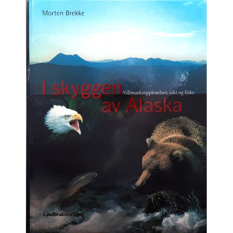 Morten Brekke - I skyggen av Alaska (I)