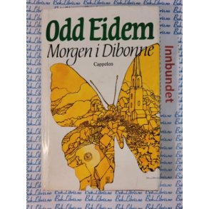 Morten Eidem - Morgen i Dibonne