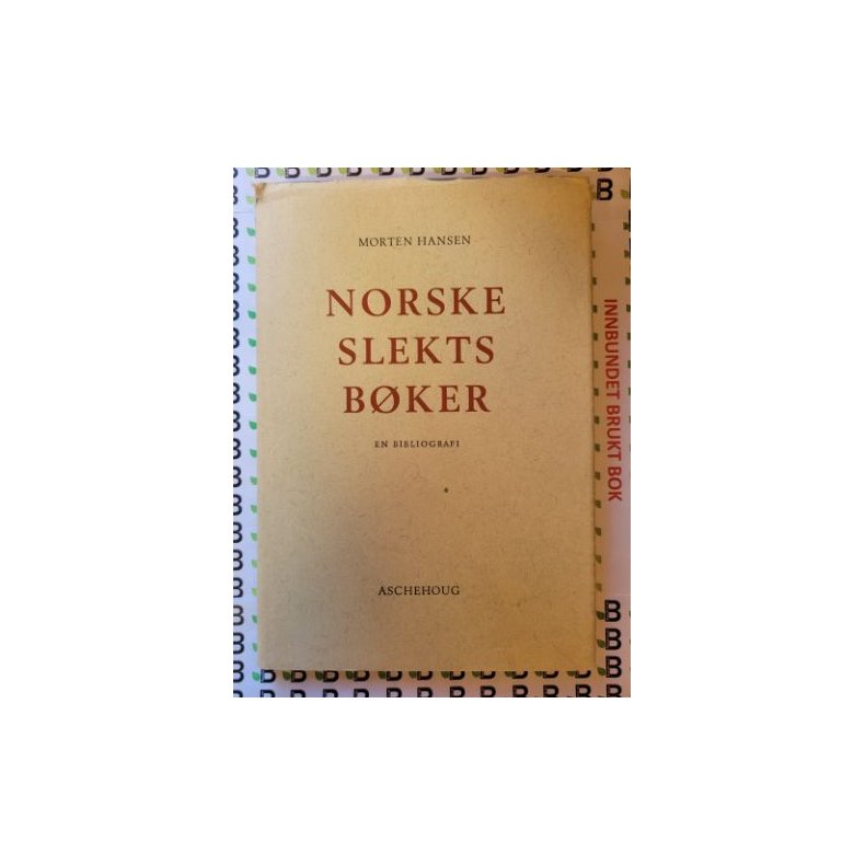 Morten Hansen - Norske slektsbker - En bibliografi