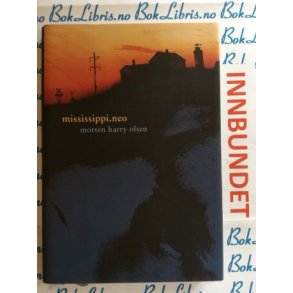 Morten Harry Olsen - Mississippi.neo