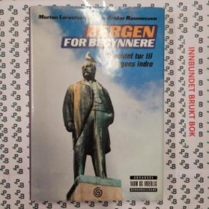 Morten Lorentzen og Jan Reidar Rasmussen - Bergen for begynnere