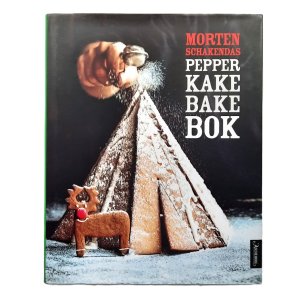 Morten Schakendas pepperkakebakebok (Innbundet)