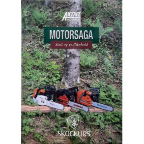Motorsaga - Stell og vedlikehold