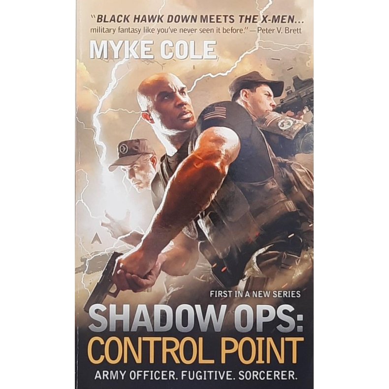 Myke Cole - Shadow Ops #1. Control Point (Heftet)