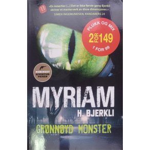 Myriam H. Bjerkli - Grnnyd monster