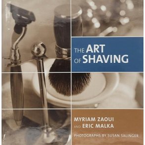 Myriam Zaoui and Eric Malka - The Art of Shaving
