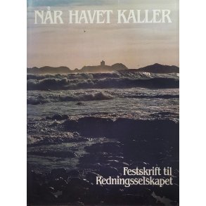 Nr havet kaller - Festskrift til Redningsselskapet