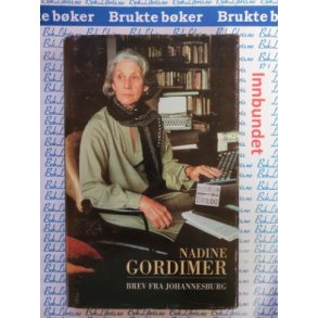 Nadine Gordimer - Brev fra Johannesburg