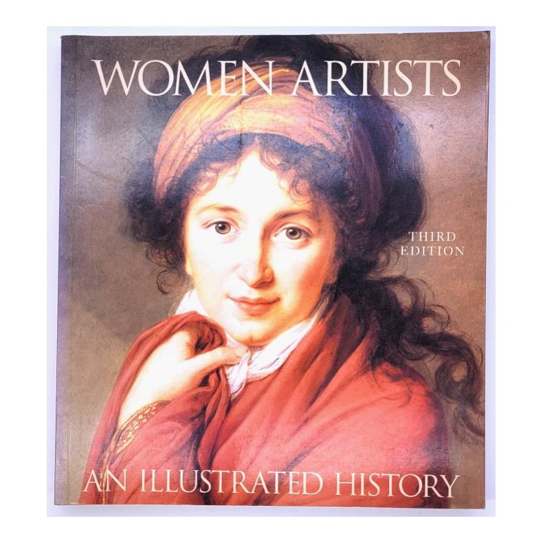 Nancy G. Heller - Women Artists. An Illustrated History