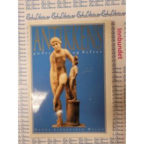 Nanna Lindefjeld Hauge - Antikkens guder og helter