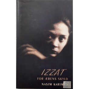 Nasim Karim - Izzat - for �rens skyld (Innbundet)