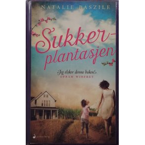 Natalie Baszile - Sukkerplantasjen