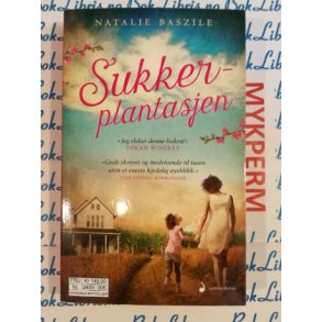 Natalie Baszile - Sukkerplantasjen