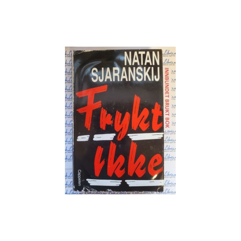 Natan Sjaranskij - Frykt ikke