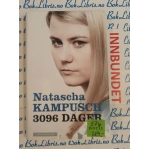 Natascha Kampusch - 3096 dager