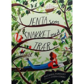 Natasha Farrant - Jenta som snakket med tr�r (Innbundet)