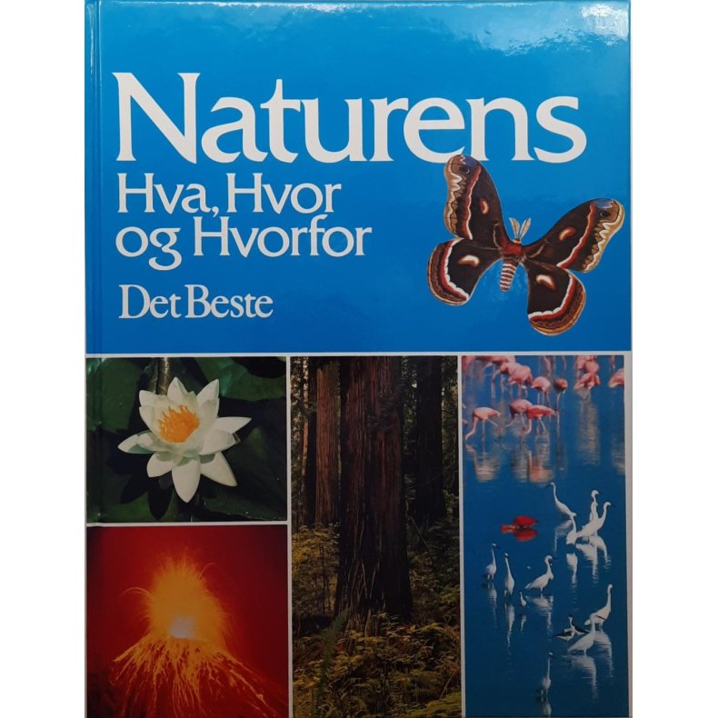 Naturens Hva, Hvor og Hvorfor
