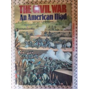 Newman & Eisenschiml - The Civil War An American Iliad