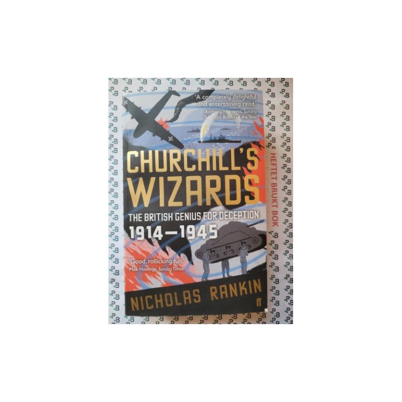 Nicholas Rankin - Churchill's Wizards