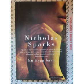 Nicholas Sparks - En trygg havn - Innbundet