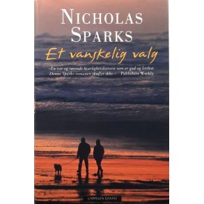 Nicholas Sparks - Et vanskelig valg - Innbundet