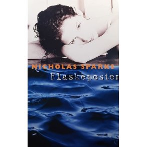 Nicholas Sparks - Flaskeposten (Innbundet)